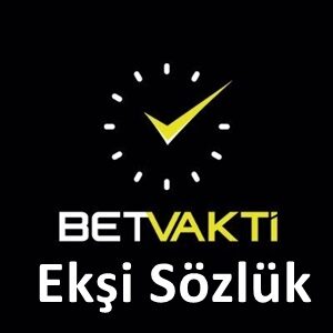 betvakti ekşi sözlük