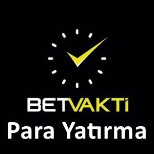 betvakti para yatırma